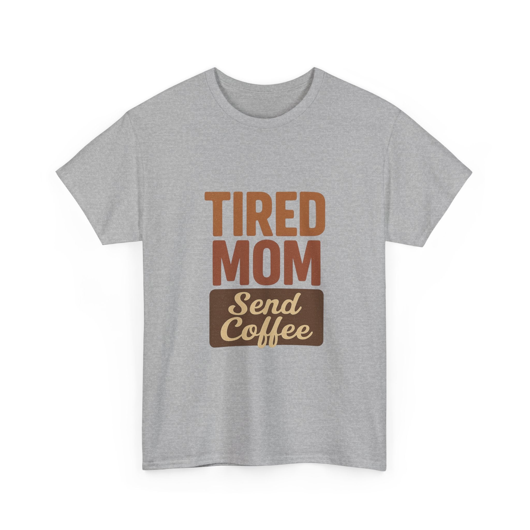Exhausted Mom Running On Coffee And Love T-Shirt | Funny Mom Gift | Graphic Tee