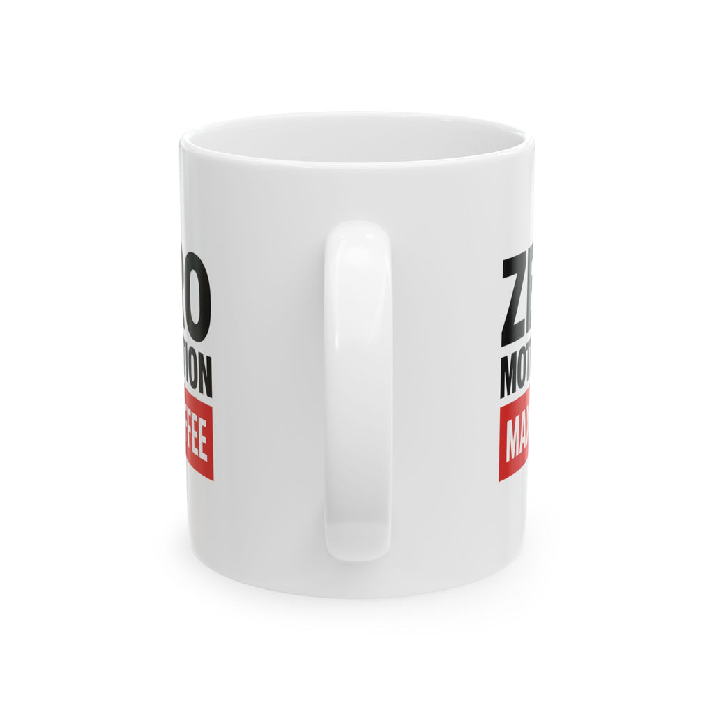 Low Motivation High Standards Somehow Coffee Mug | Funny Humor Gift | Ceramic Mug