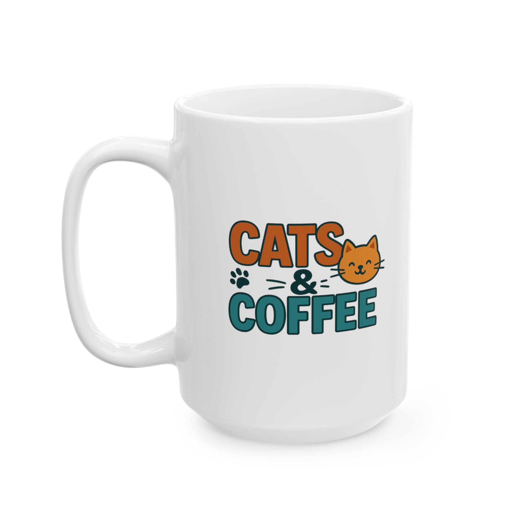 Coffee First Cats Forever Coffee Mug | Cat And Coffee Lover | Ceramic Mug