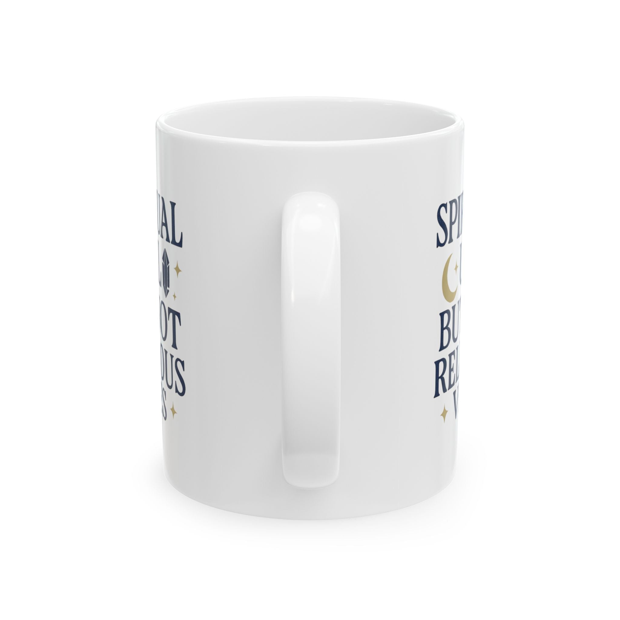 Spiritual But Not Religious Vibes Only Coffee Mug | Unique Gift | Ceramic Mug