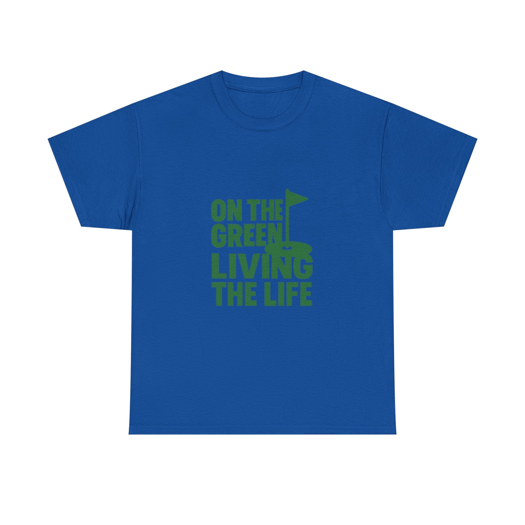 Golfer On The Green Living The Life T-Shirt | Unique Gift | Graphic Tee
