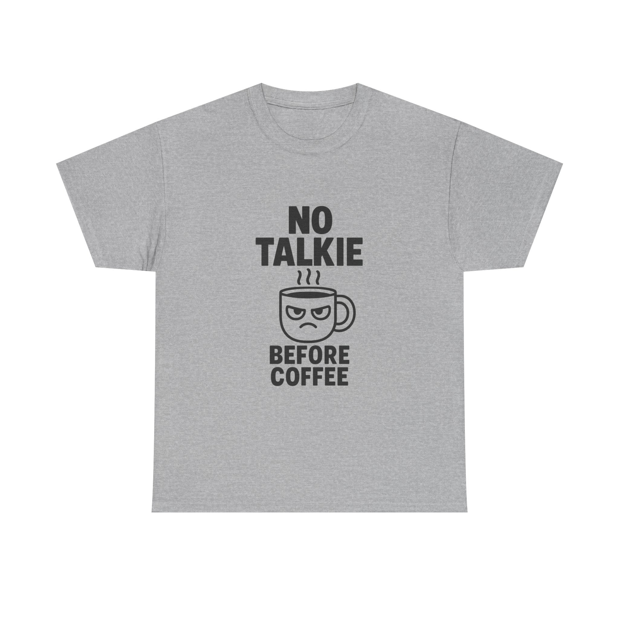 No Talkie Before Coffee Morning T-Shirt | Coffee Lover Gift | Graphic Tee