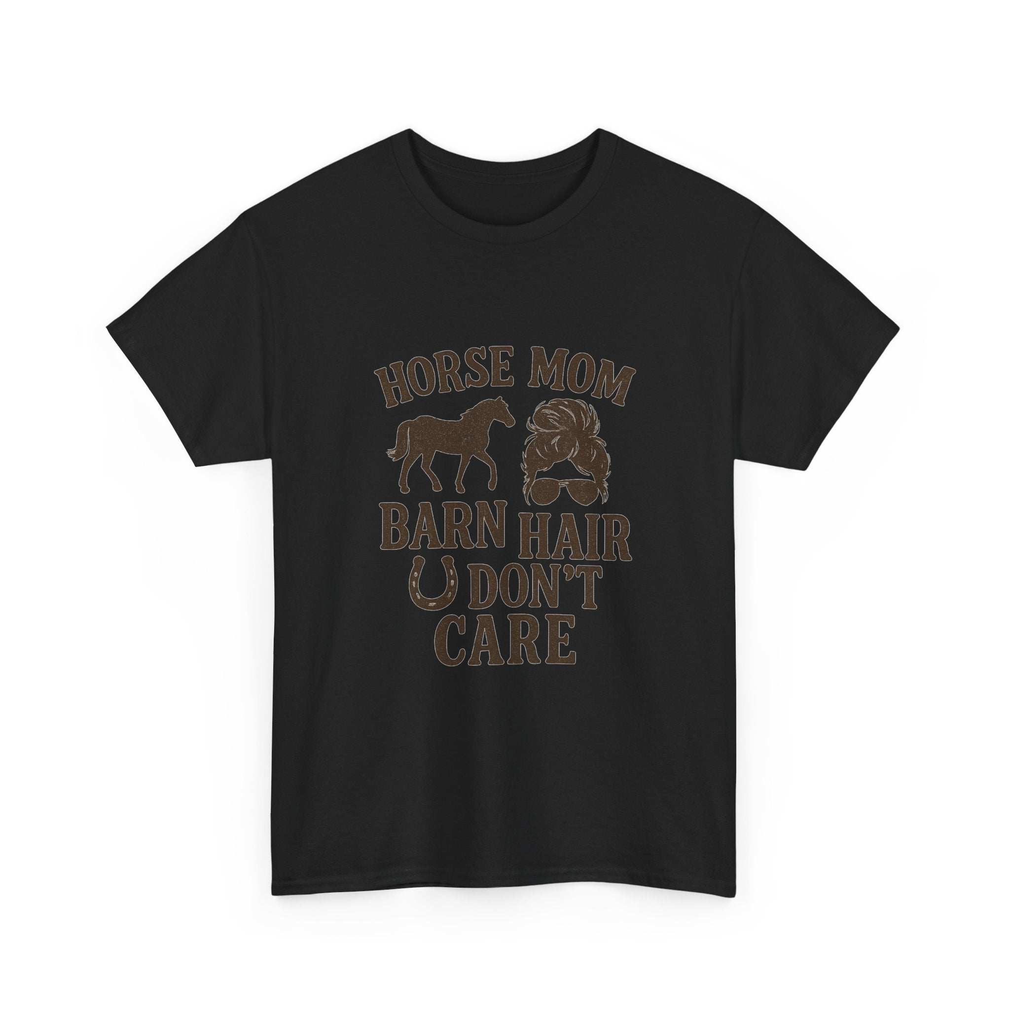 Horse Mom Barn Hair Dont Care T-Shirt | Gift for Mom | Graphic Tee