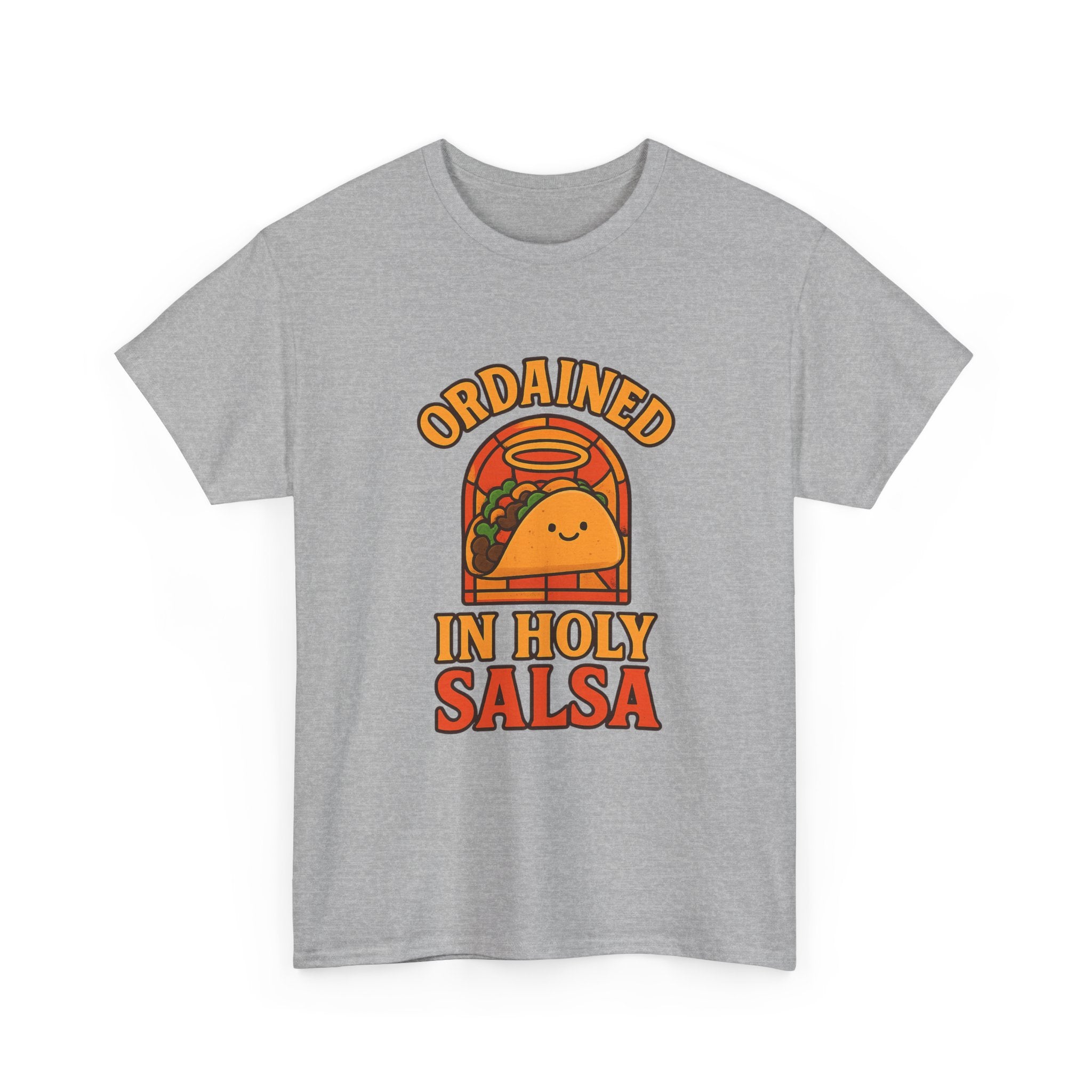 Taco Pastor Ordained In Holy Salsa T-Shirt | Unique Gift | Graphic Tee
