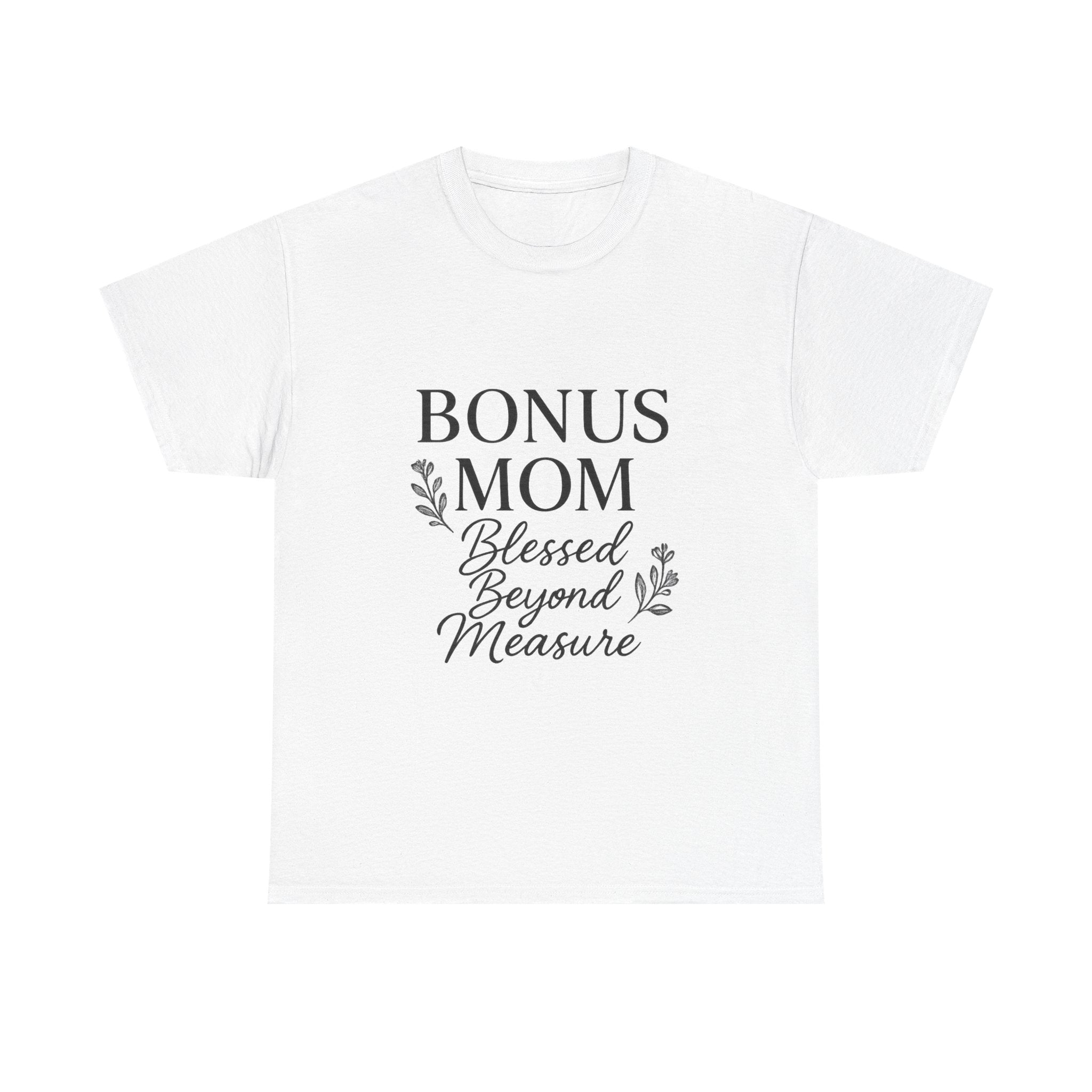 Bonus Mom Blessed Stepmom T-Shirt | Gift for Mom | Graphic Tee