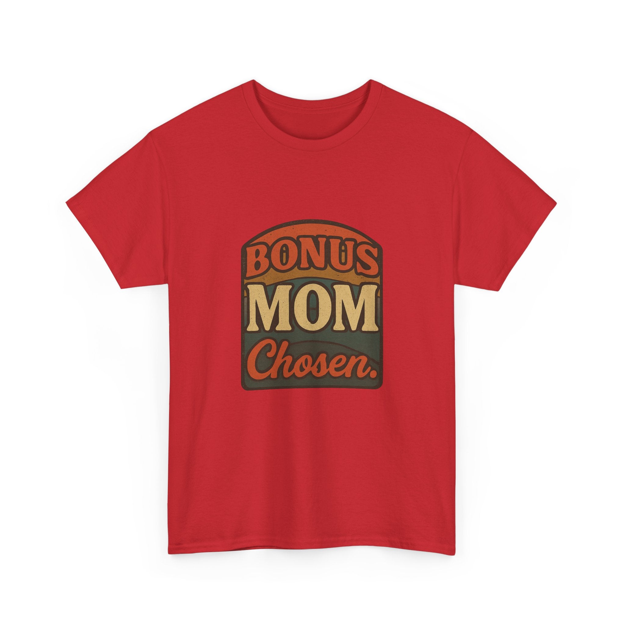 Best Bonus Mom Ever T-Shirt | Stepmom Appreciation | Graphic Tee