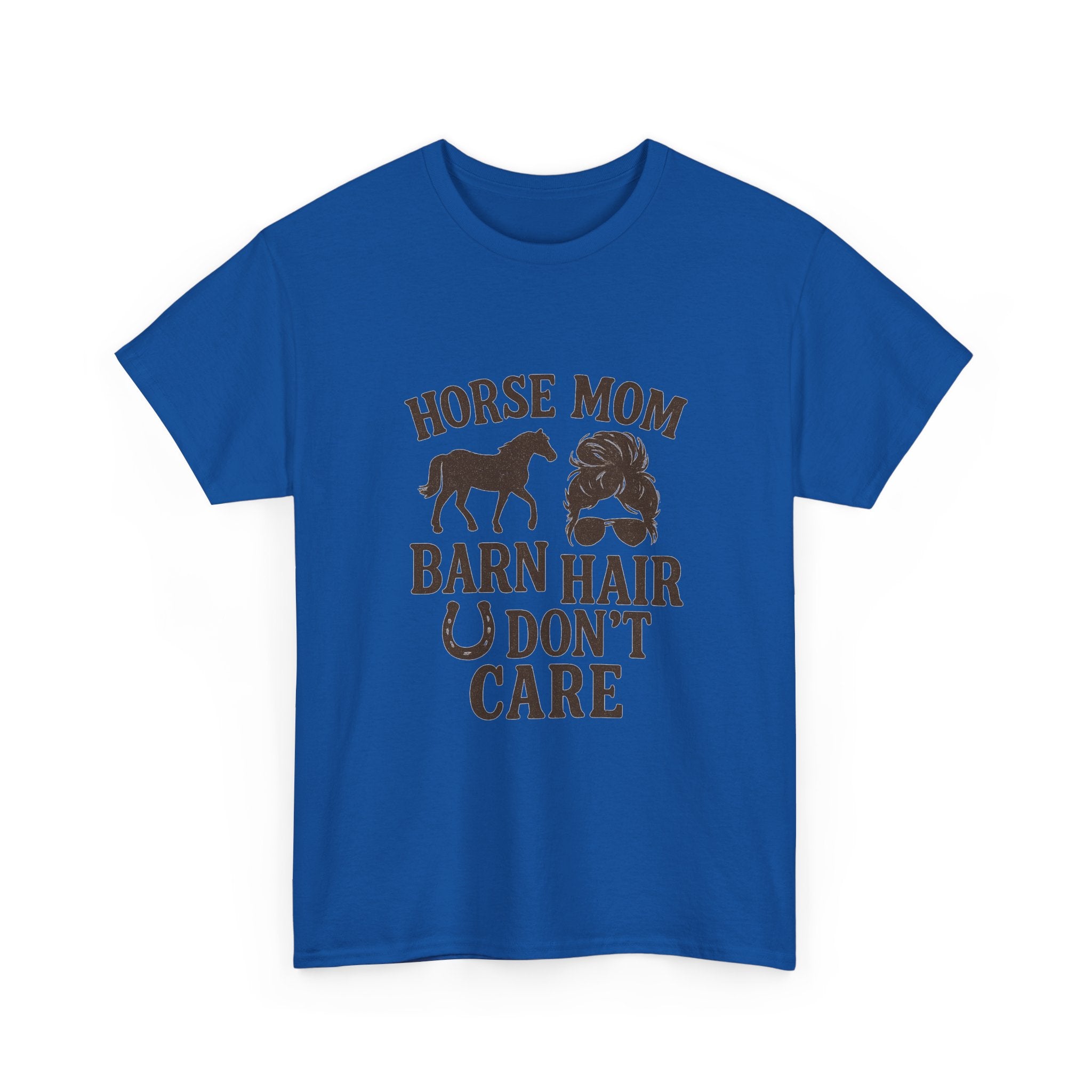 Horse Mom Barn Hair Dont Care T-Shirt | Gift for Mom | Graphic Tee