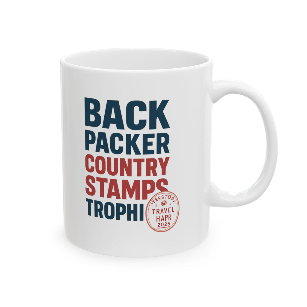 Backpacker Country Stamps Are My Trophy Wall Coffee Mug | Unique Gift | Ceramic Mug