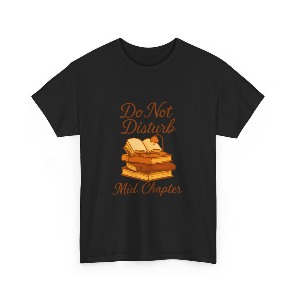 Bookworm Do Not Disturb Mid-Chapter T-Shirt
