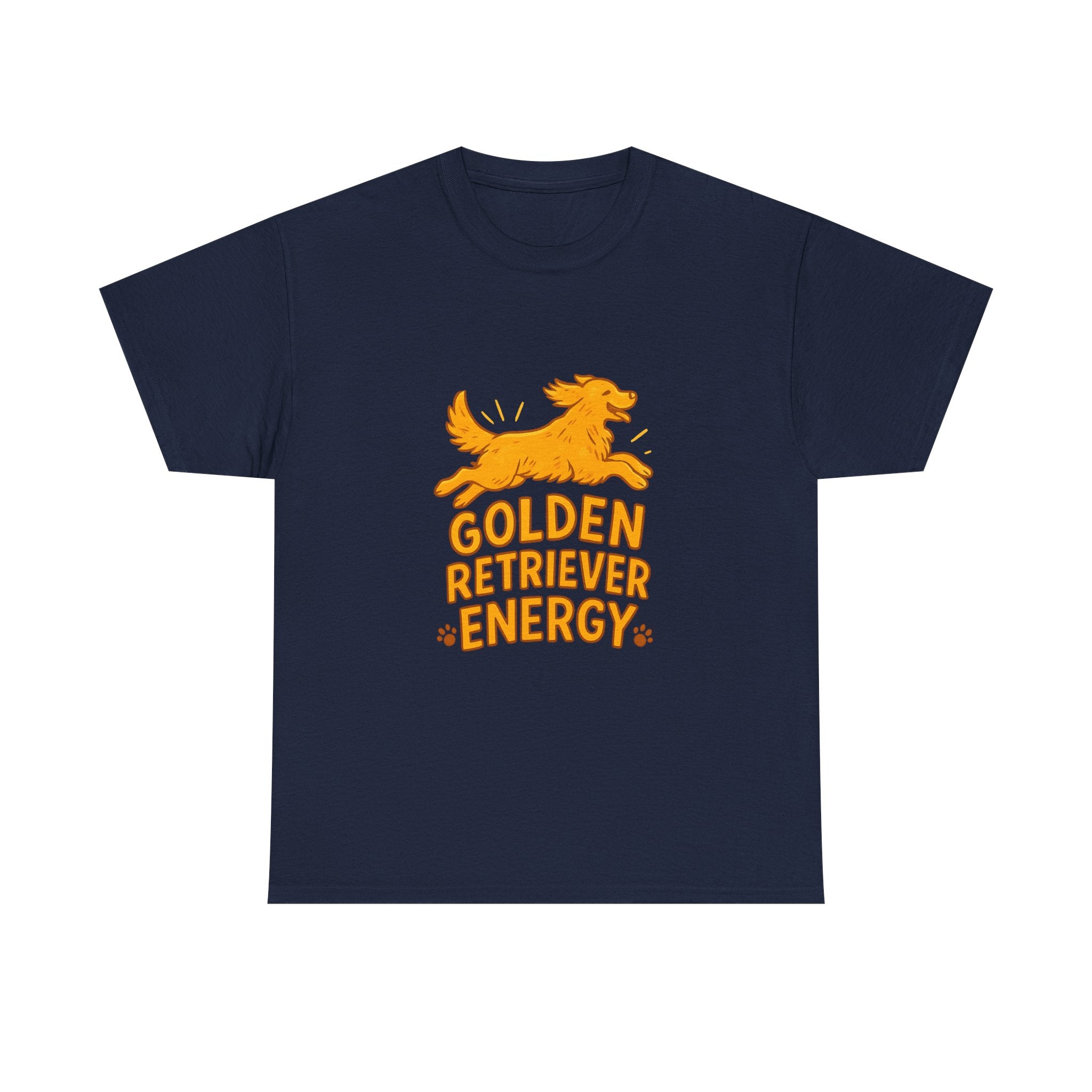 Golden Retriever Energy T-Shirt | Unique Gift | Graphic Tee
