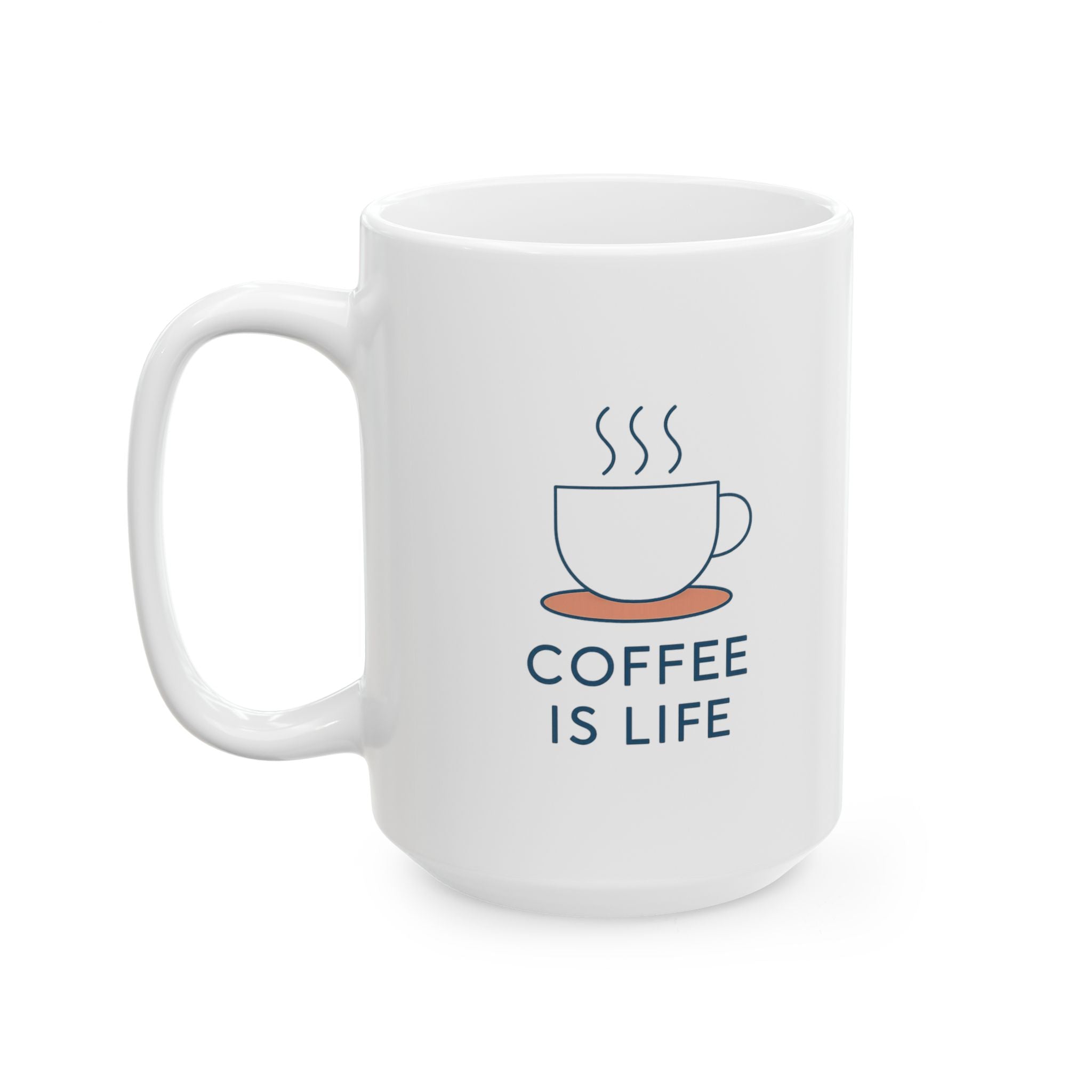 Life Is Coffee Coffee Is Life Coffee Mug | Coffee Lover Appreciation | Ceramic Mug