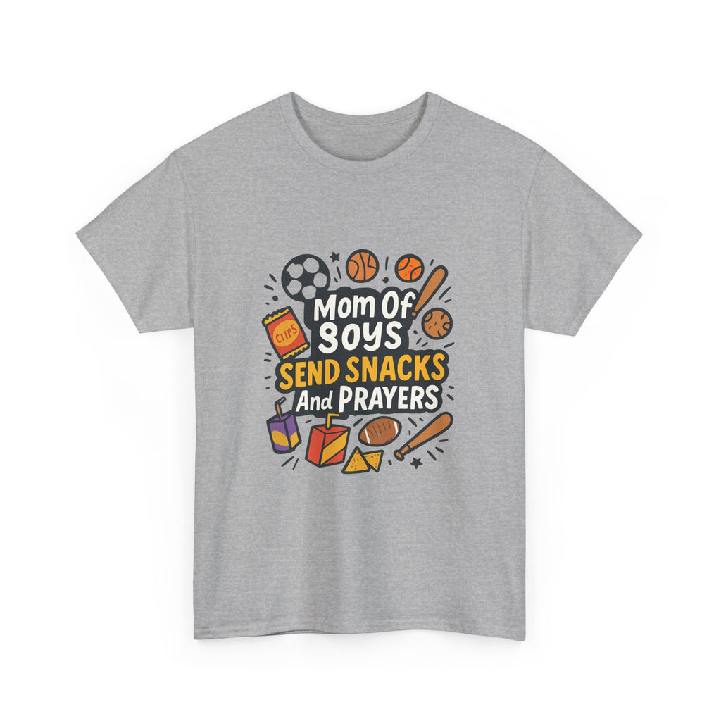 Mom Of Boys Send Snacks And Prayers T-Shirt | Gift for Mom | Graphic Tee