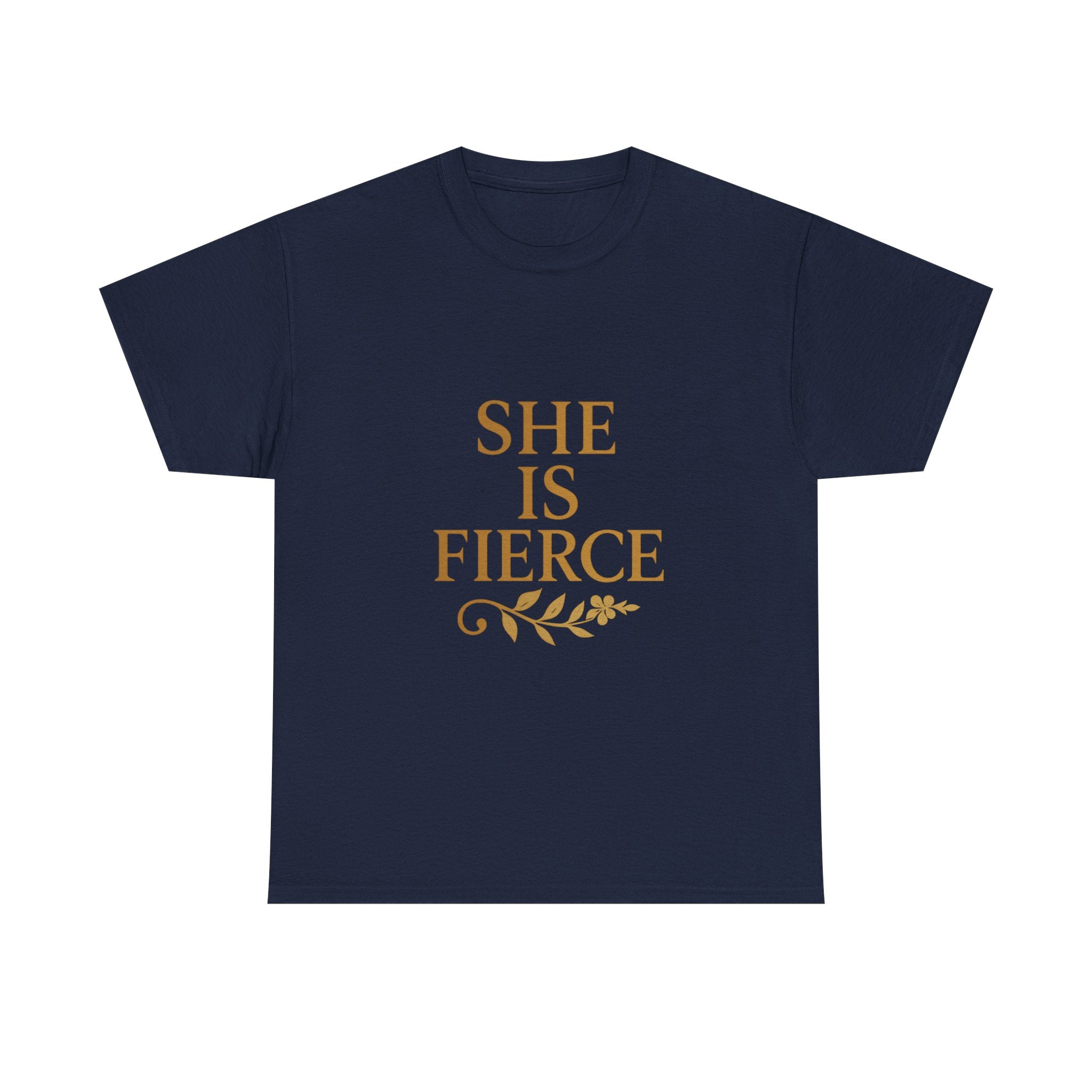 She Is Fierce T-Shirt | Unique Gift | Graphic Tee