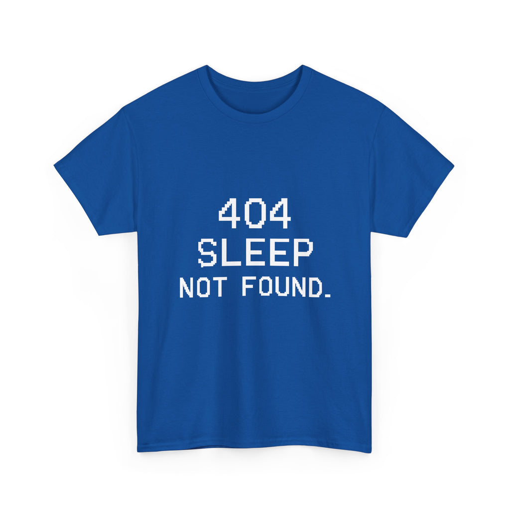 404 Sleep Not Found Programmer T-Shirt | Programmer Gift | Graphic Tee