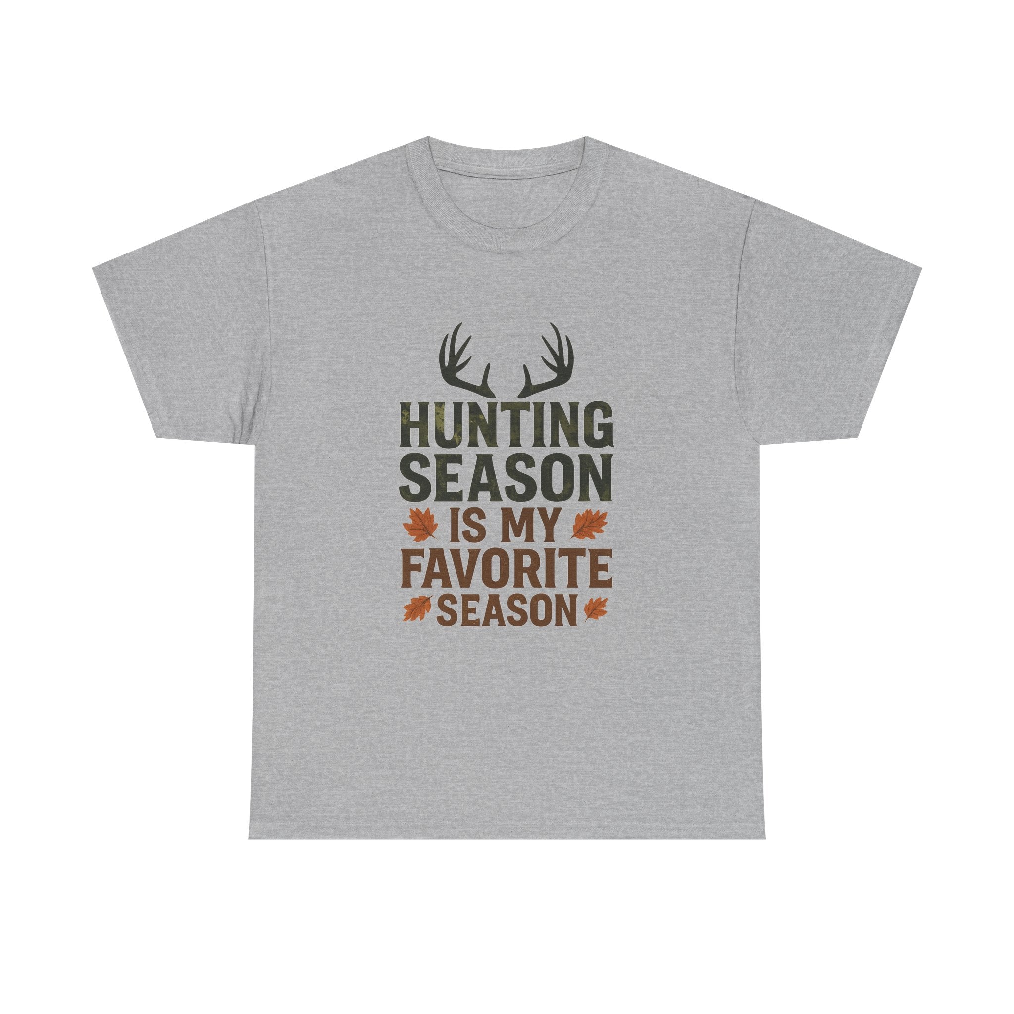 Hunting Season Is My Favorite Season T-Shirt | Unique Gift | Graphic Tee