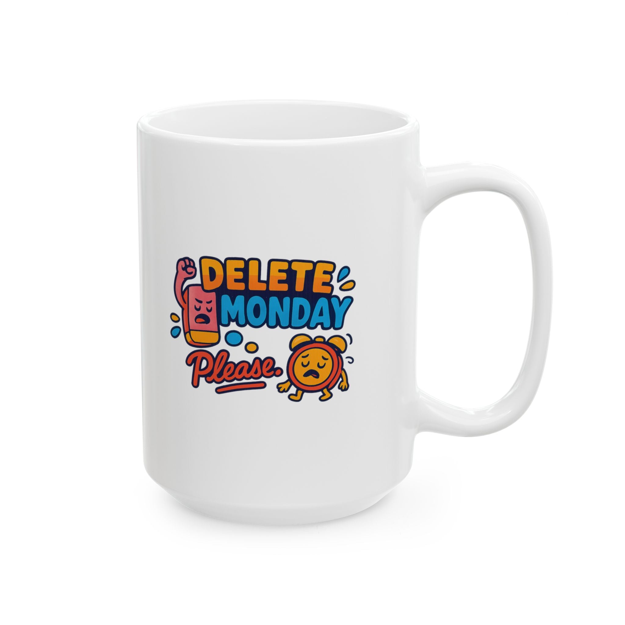 Not Accepting Mondays This Week Coffee Mug | Funny Monday Humor | Ceramic Mug