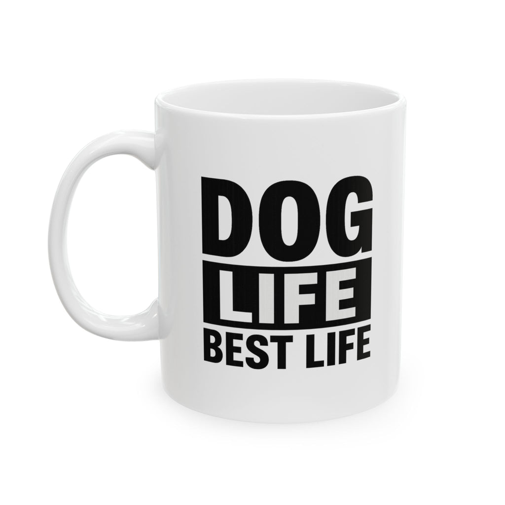 Dog Life No Complaints Coffee Mug | Dog Owner Gift | Ceramic Mug