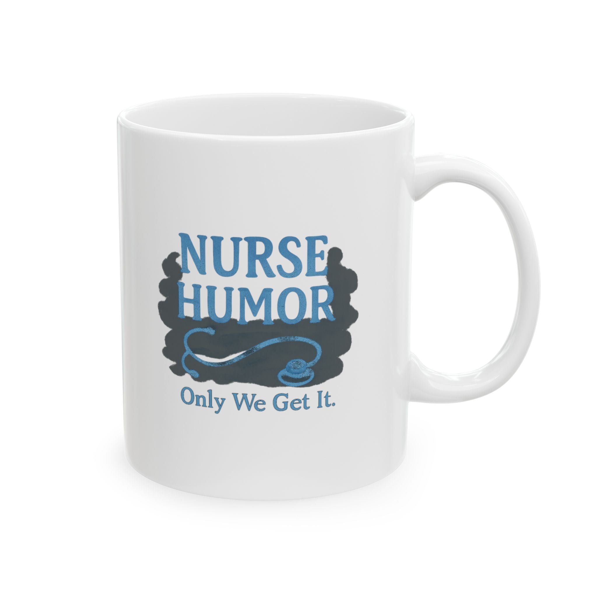 Gallows Humor Nurse Edition Coffee Mug | Dark Humor Nurse Gift | Ceramic Mug