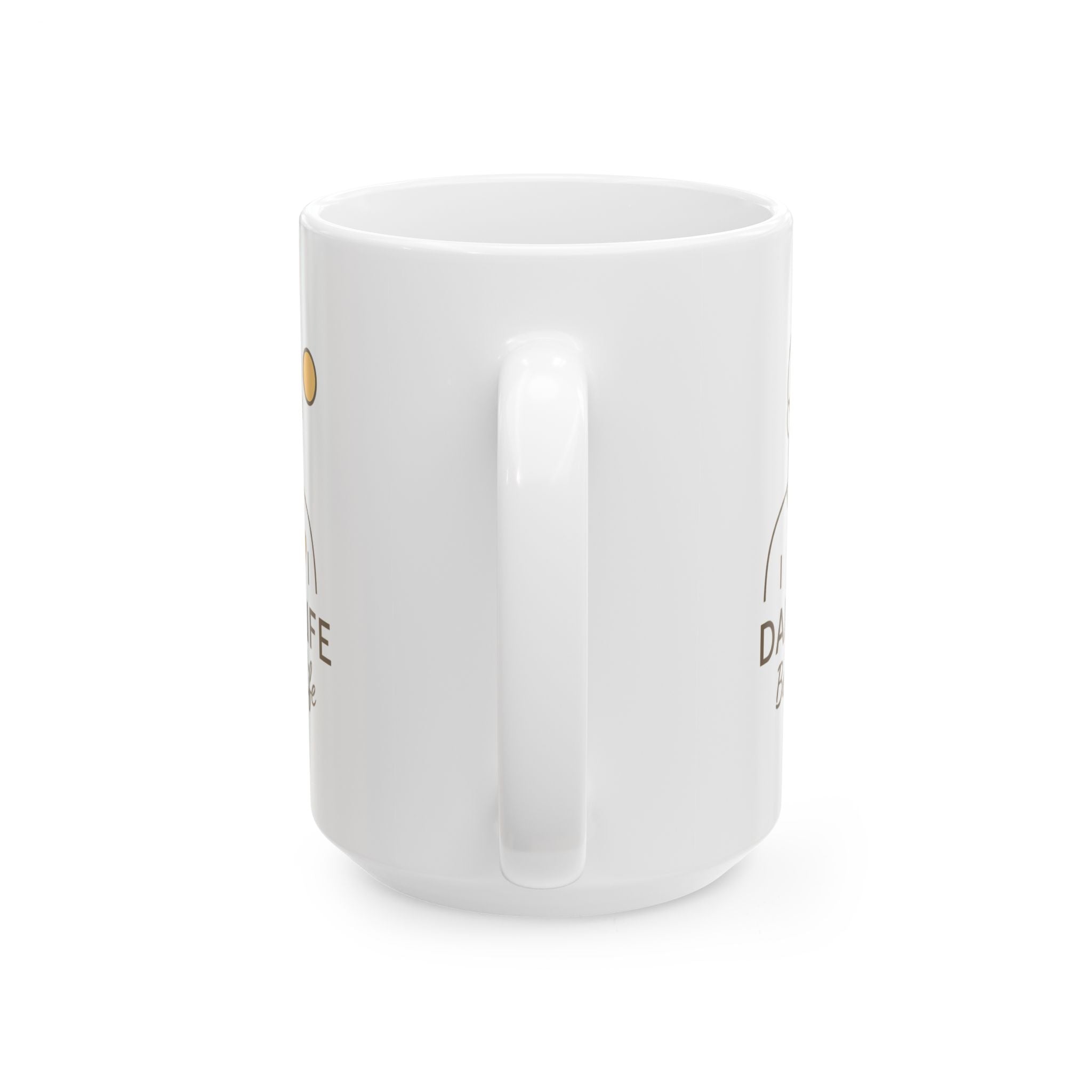 Dad Life Is My Best Life Coffee Mug | Dad Life Gift | Ceramic Mug