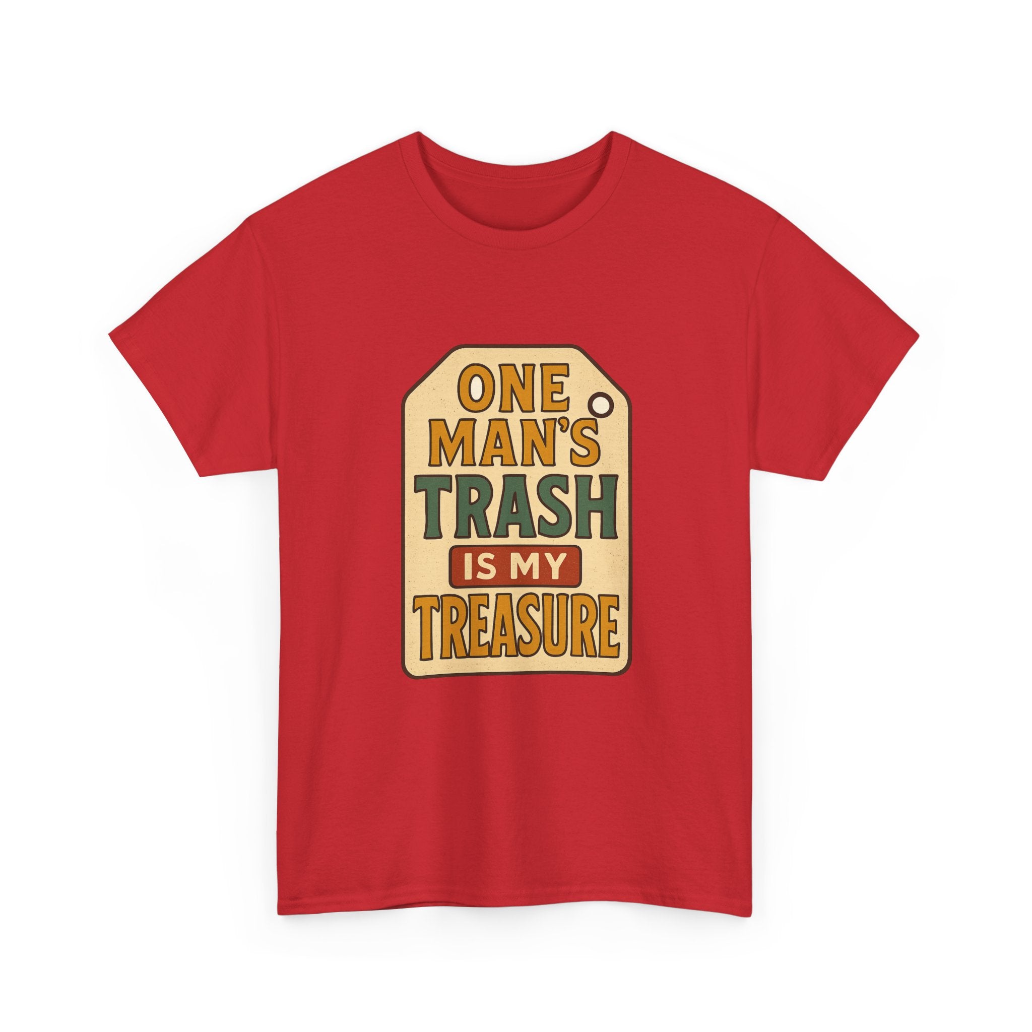 Thrift Shopper One Man's Trash Is My Treasure T-Shirt