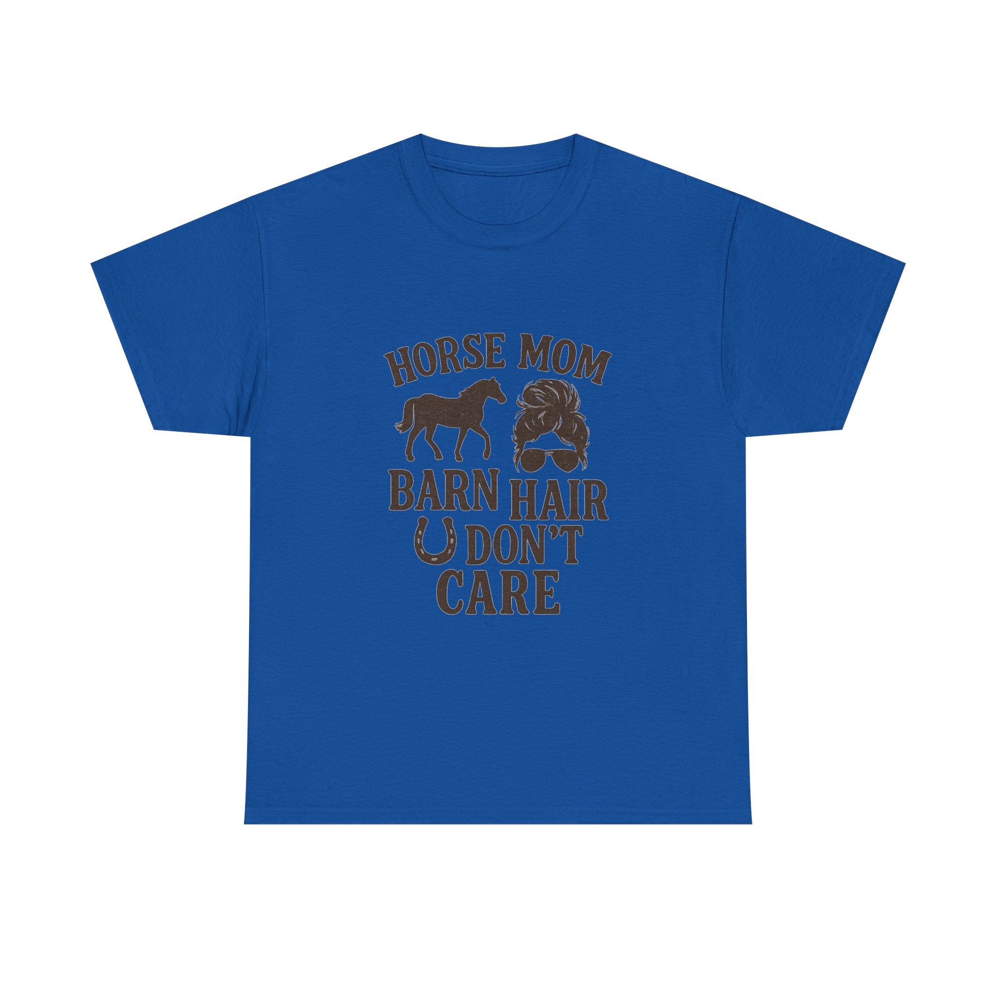 Horse Mom Barn Hair Dont Care T-Shirt | Gift for Mom | Graphic Tee