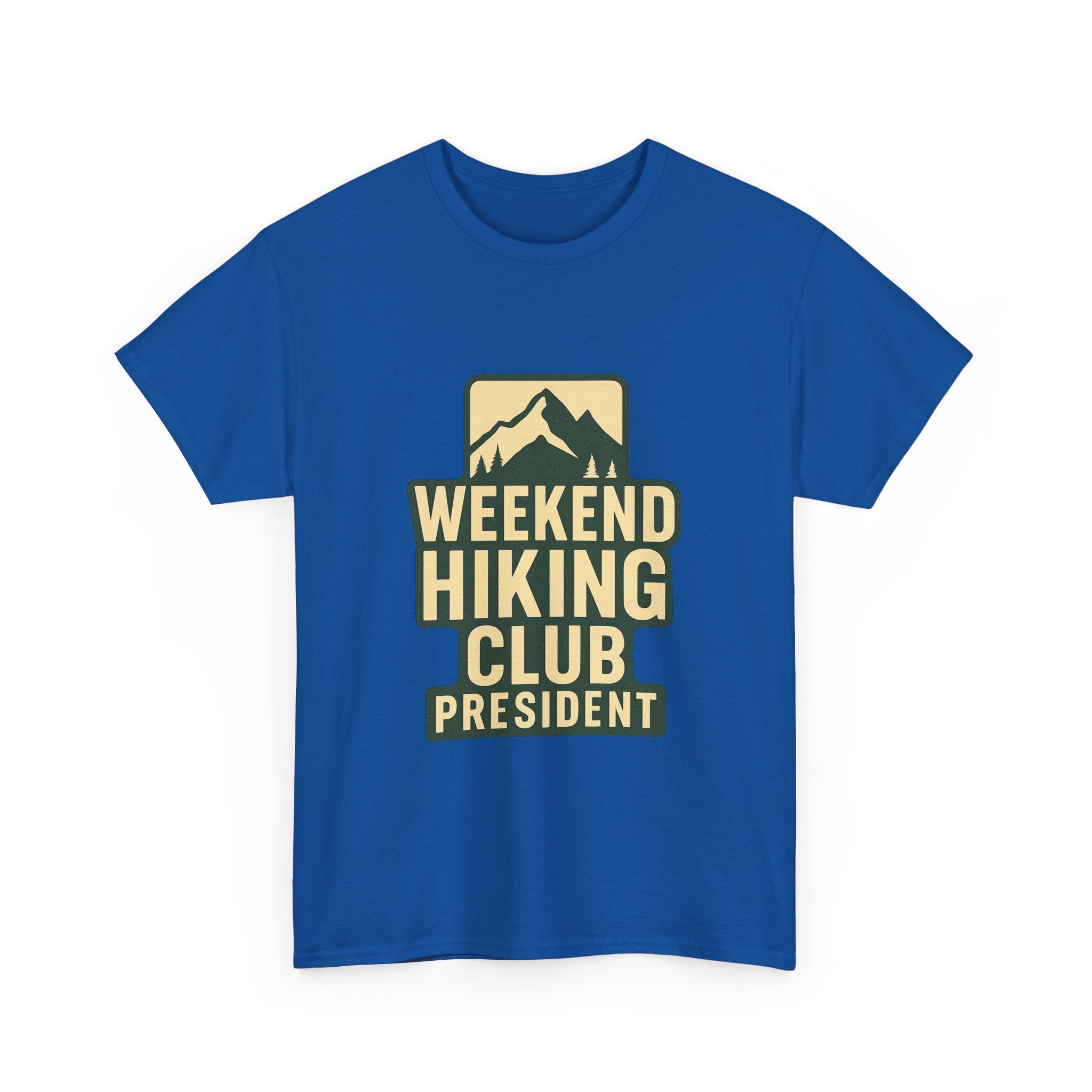 Weekend Hiking Club President T-Shirt | Hiking Lover Gift | Graphic Tee