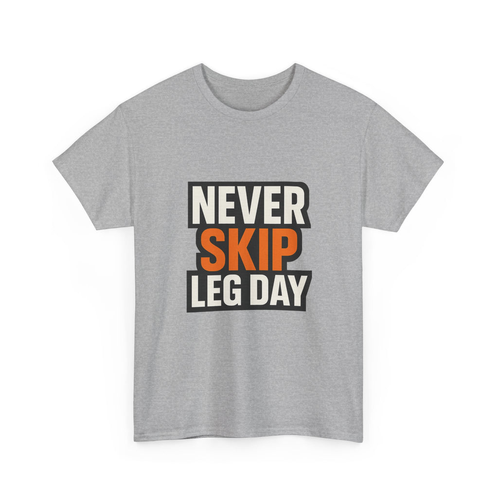 Leg Day No Excuses T-Shirt | Gym Motivation Gift | Graphic Tee