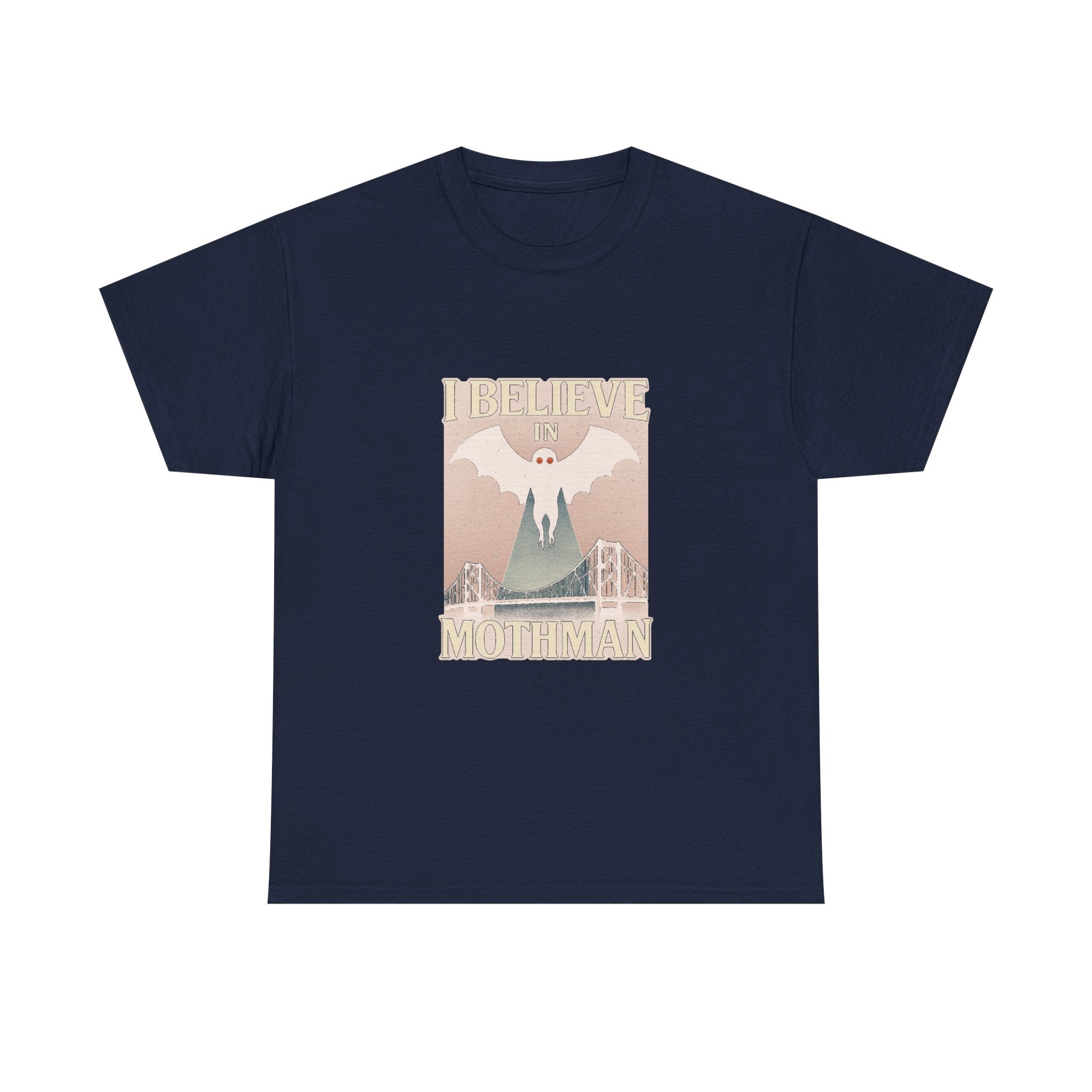 I Believe In Mothman T-Shirt | Unique Gift | Graphic Tee
