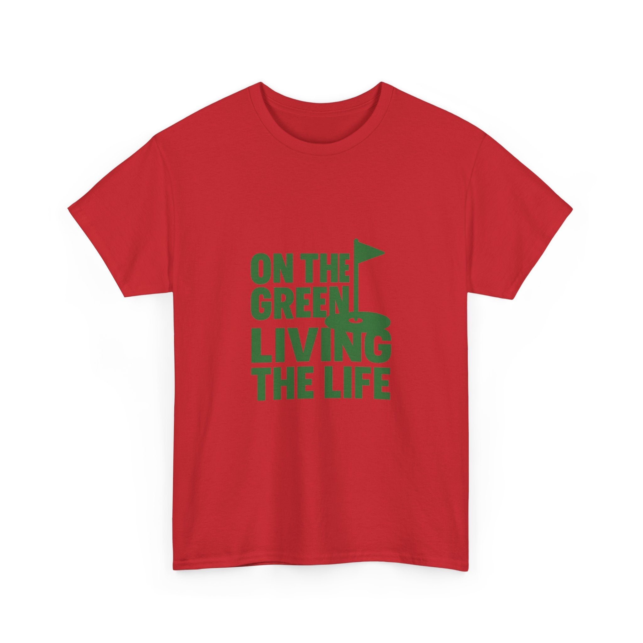 Golfer On The Green Living The Life T-Shirt | Unique Gift | Graphic Tee