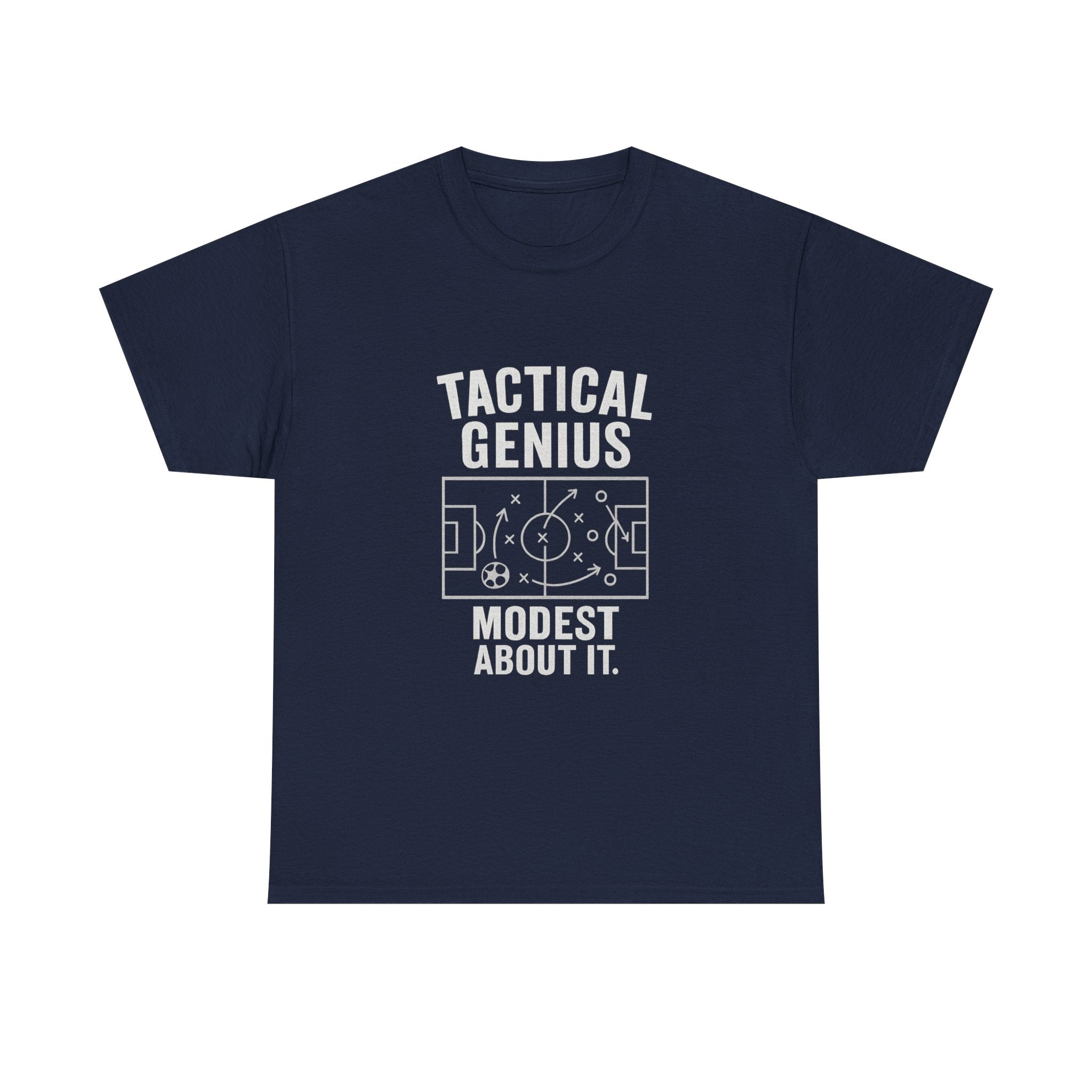 Soccer Coach Tactical Genius Modest About It T-Shirt | Unique Gift | Graphic Tee