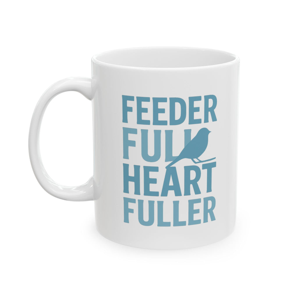 Birder Feeder Full Heart Fuller Coffee Mug | Bird Lover Gift | Ceramic Mug