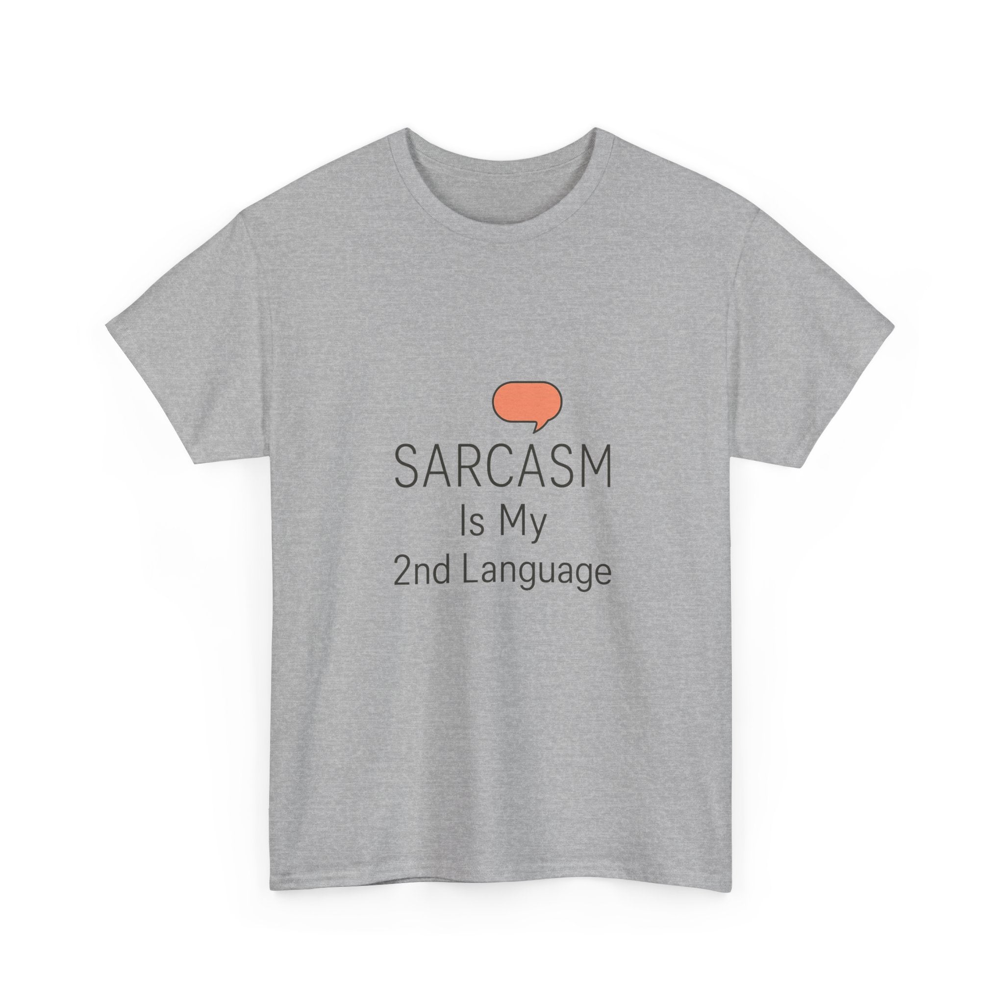 Fluent In Sarcasm T-Shirt | Funny Sarcastic Gift | Graphic Tee