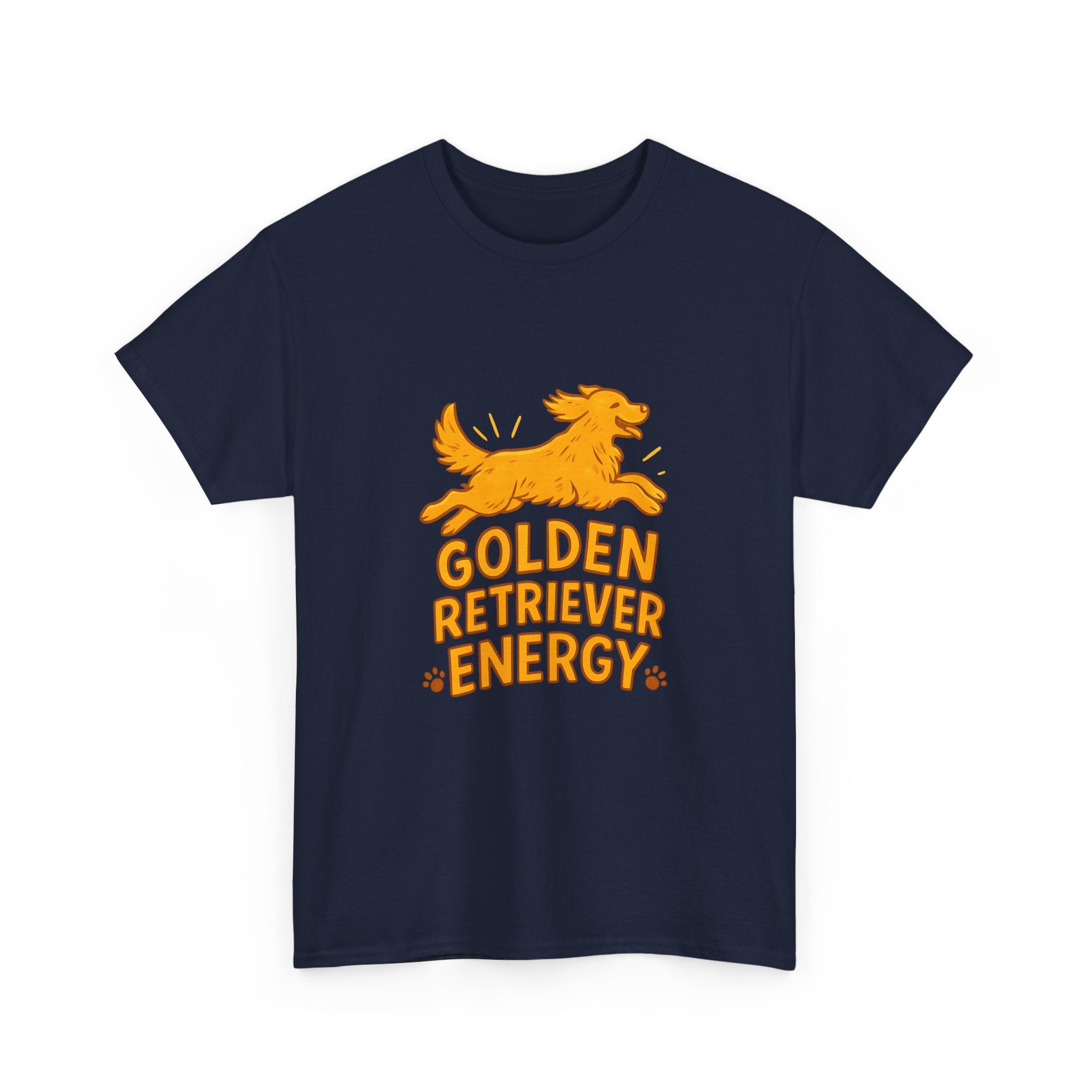 Golden Retriever Energy T-Shirt | Unique Gift | Graphic Tee
