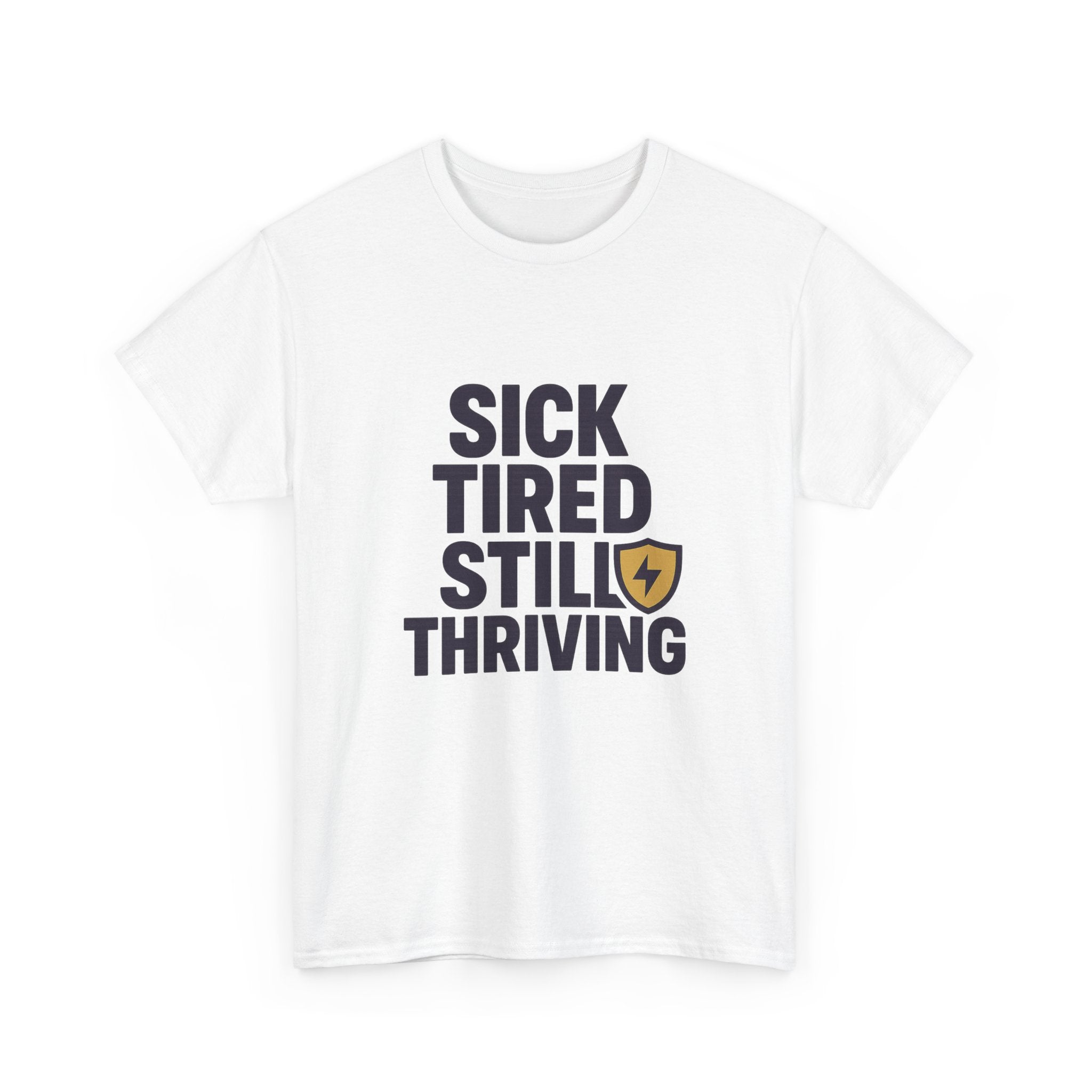 Chronic Illness Warrior Sick Tired Thriving T-Shirt | Unique Gift | Graphic Tee