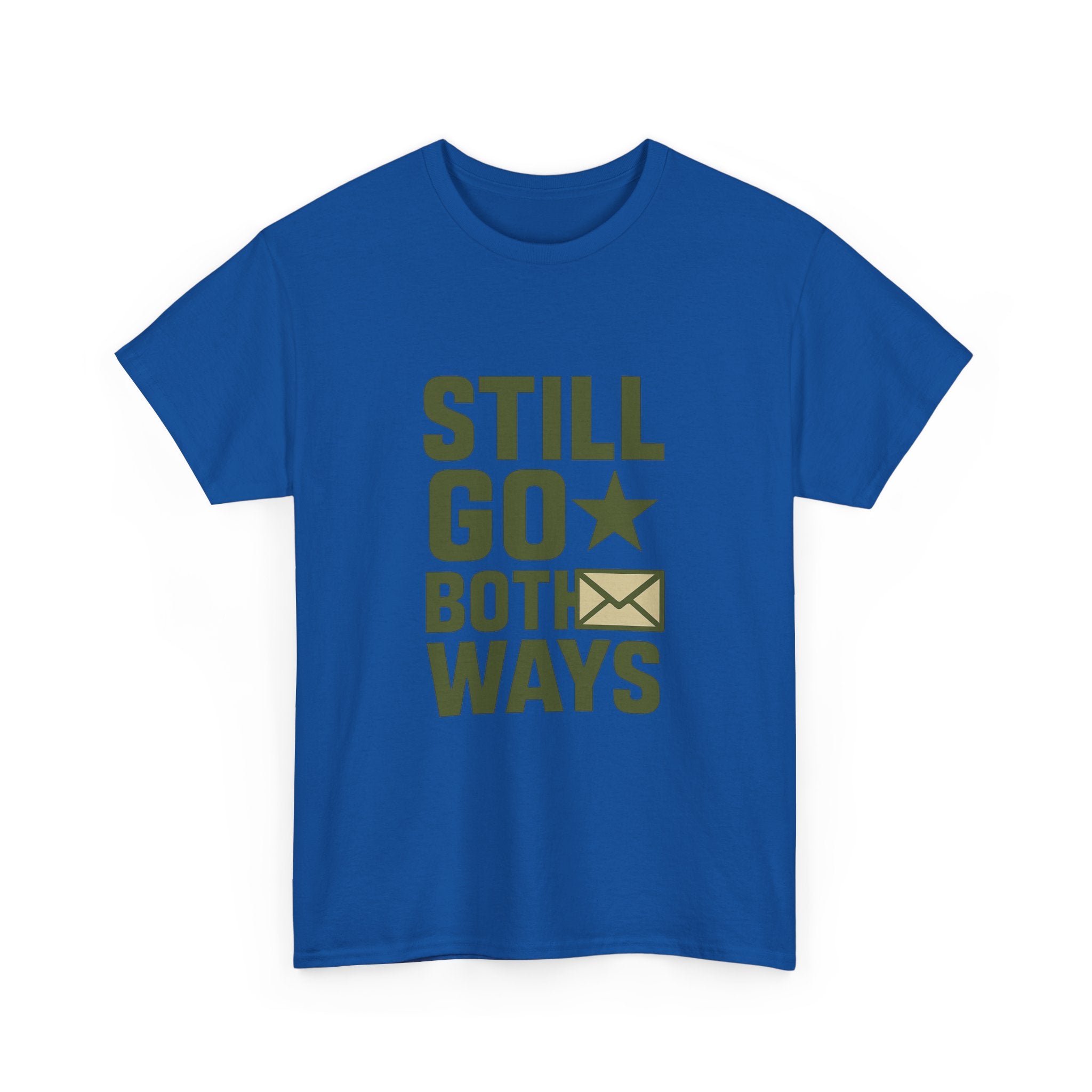 Proud Army Mom Letters Still Go Both Ways T-Shirt | Gift for Mom | Graphic Tee