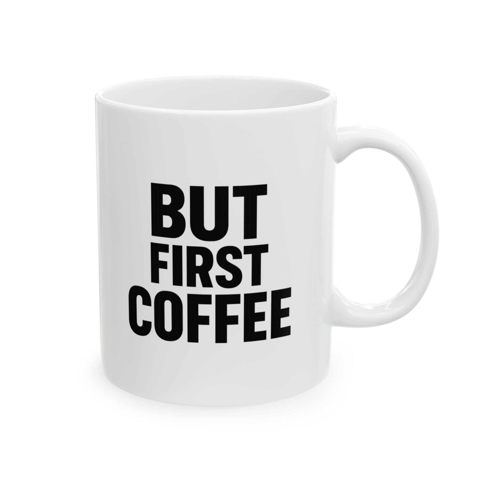Wake Up Then Coffee But First Coffee Coffee Mug | Funny Morning Gift | Ceramic Mug