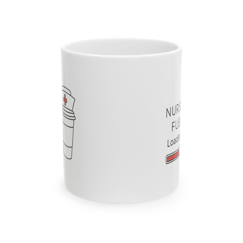 This Is Nurse Fuel Coffee Mug | Funny Nurse Coffee Humor | Ceramic Mug