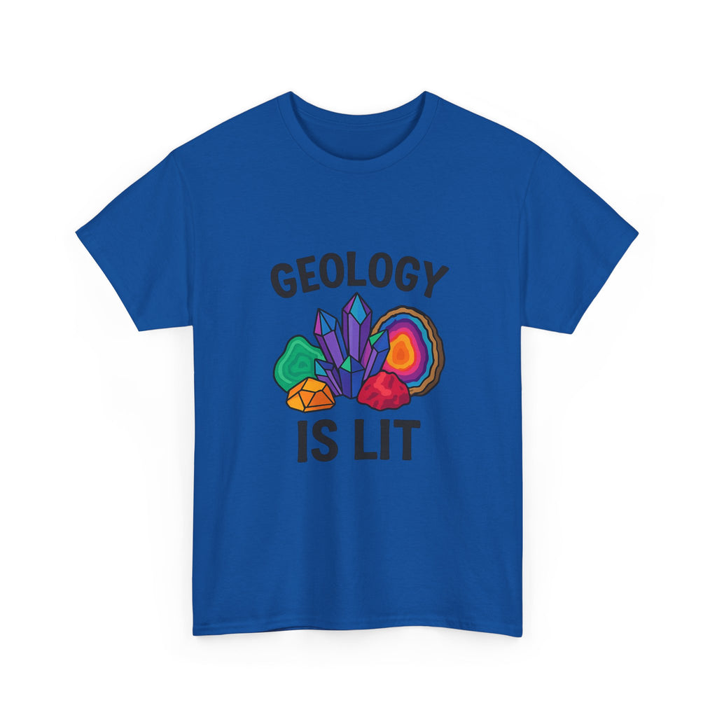 Rock Collector Geology Is Lit T-Shirt