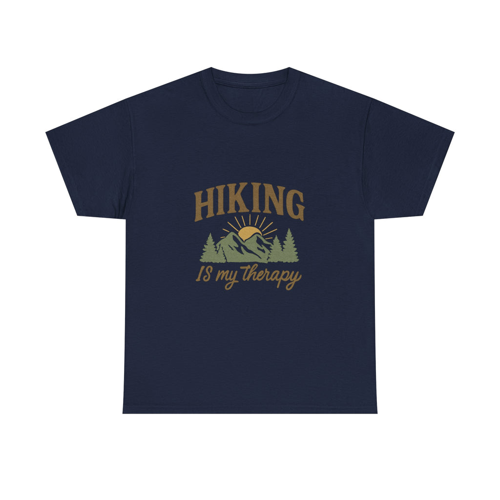 Hiking Is My Therapy Outdoors T-Shirt | Hiking Lover Gift | Graphic Tee