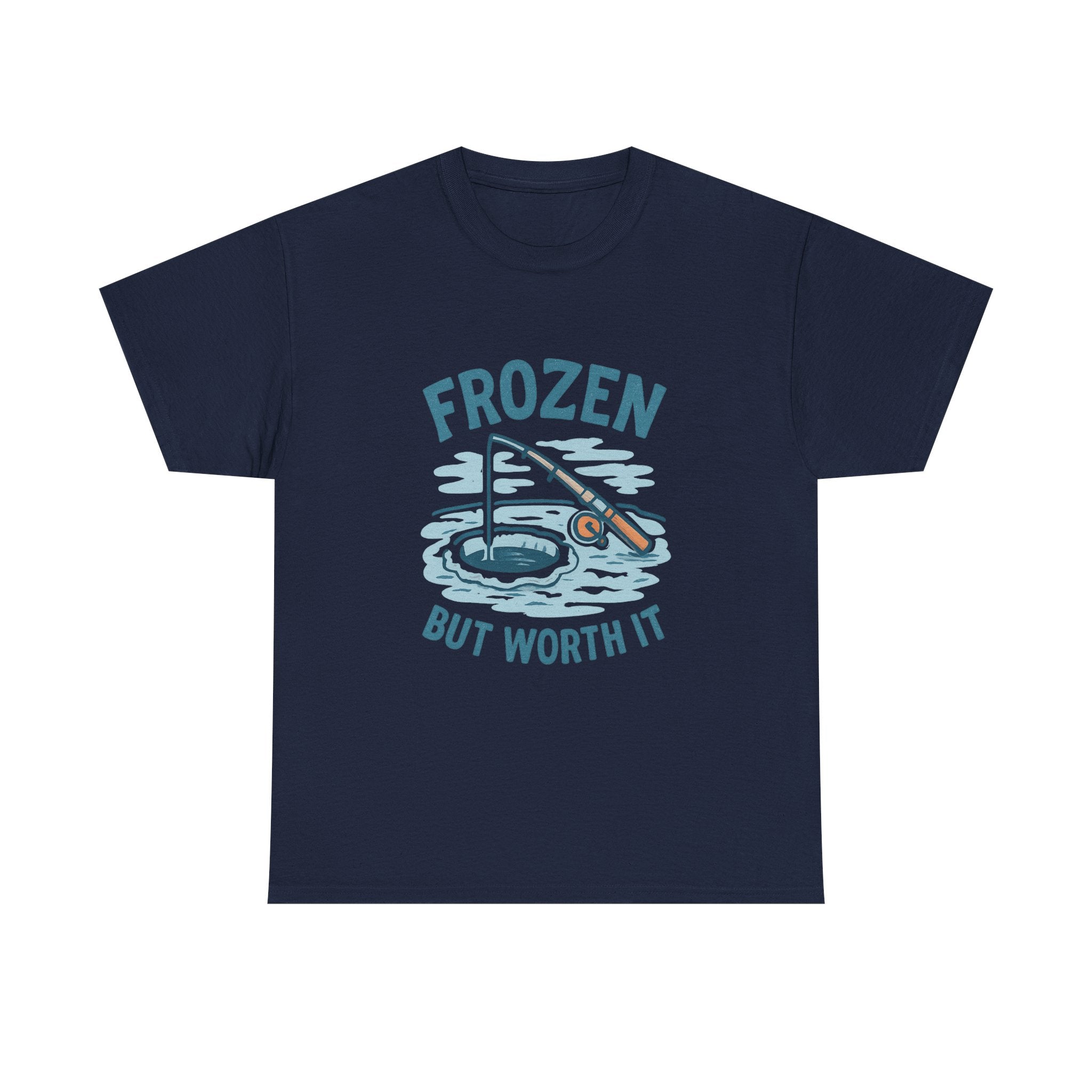 Ice Fisherman Frozen But Worth It T-Shirt | Unique Gift | Graphic Tee