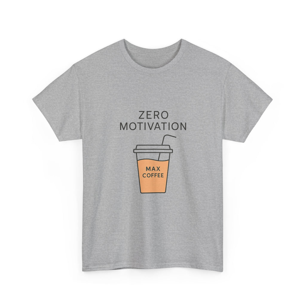 Motivation Level Zero Coffee Level Max T-Shirt | Funny Gift | Graphic Tee