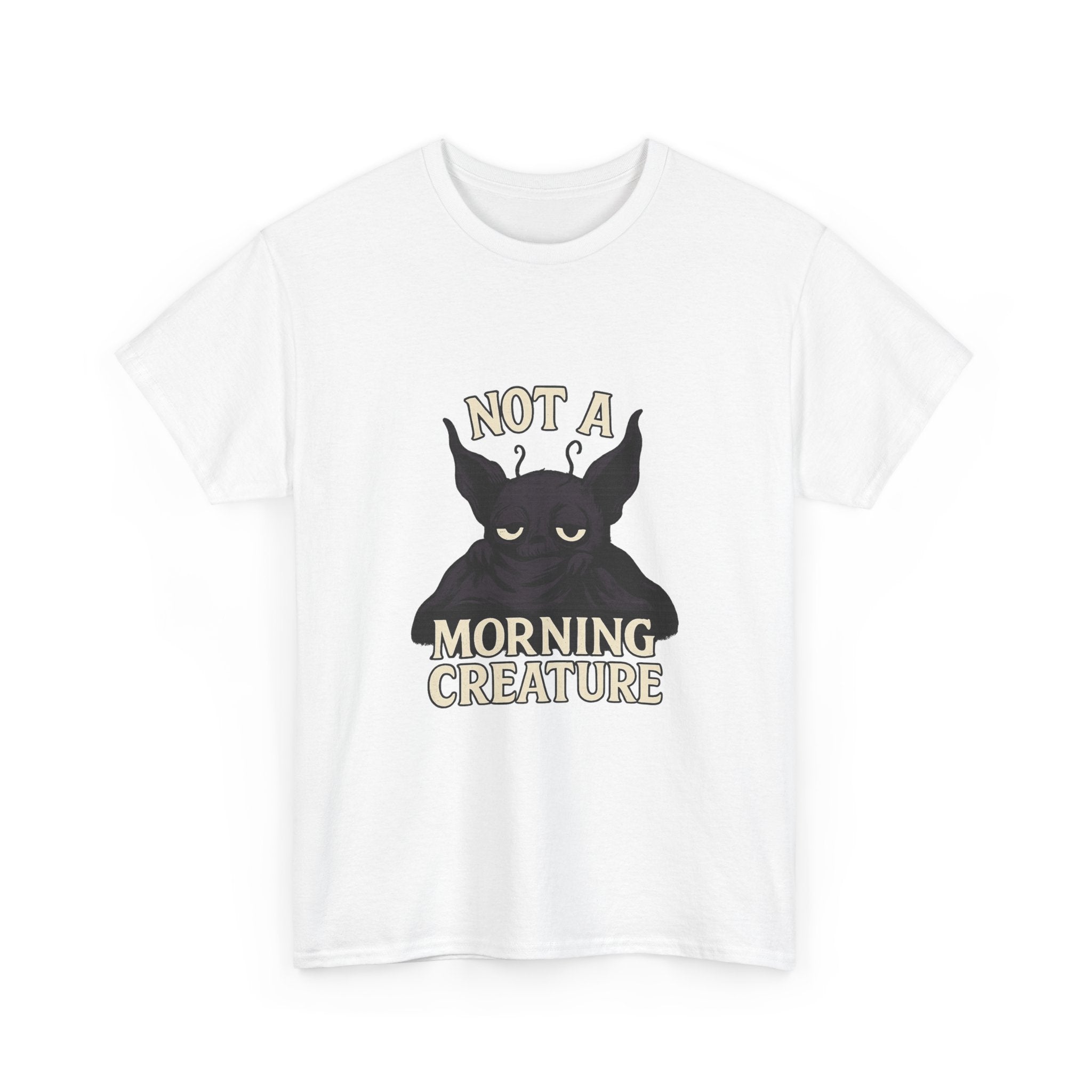 Not A Morning Creature T-Shirt | Unique Gift | Graphic Tee