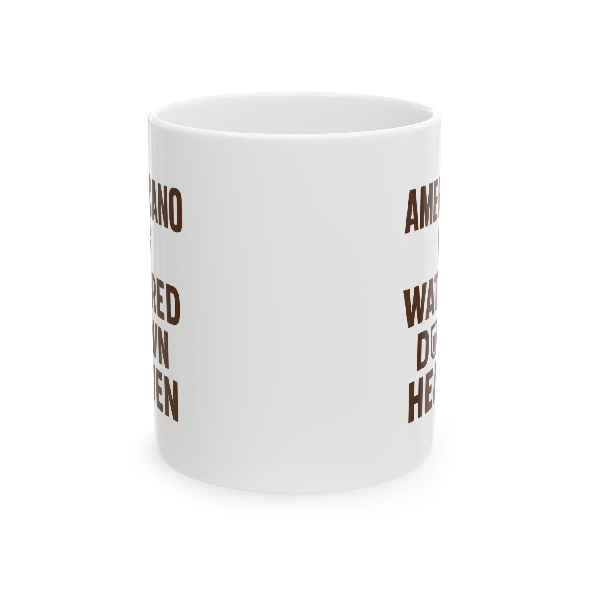 Espresso Evangelist Americano Is Watered Down Heaven Coffee Mug | Unique Gift | Ceramic Mug