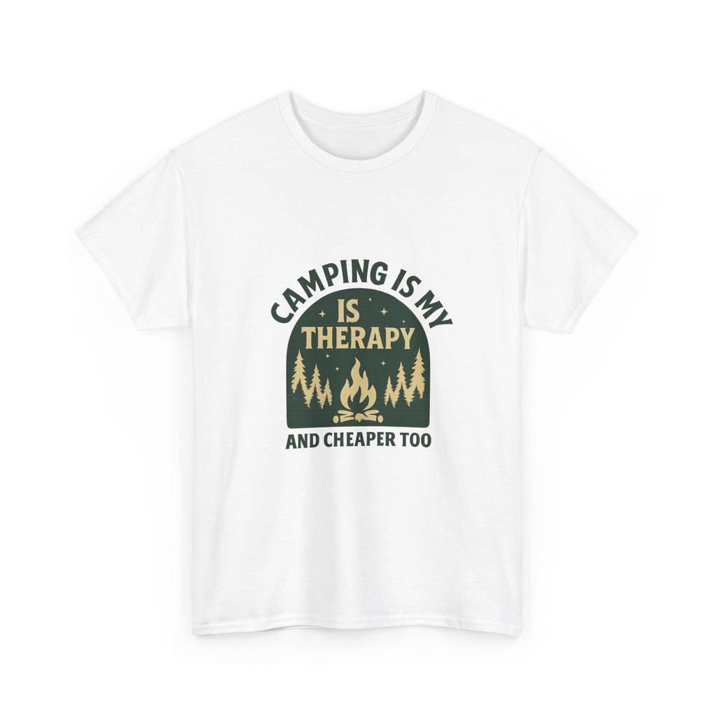 Camping Is My Therapy And Cheaper Too T-Shirt | Unique Gift | Graphic Tee