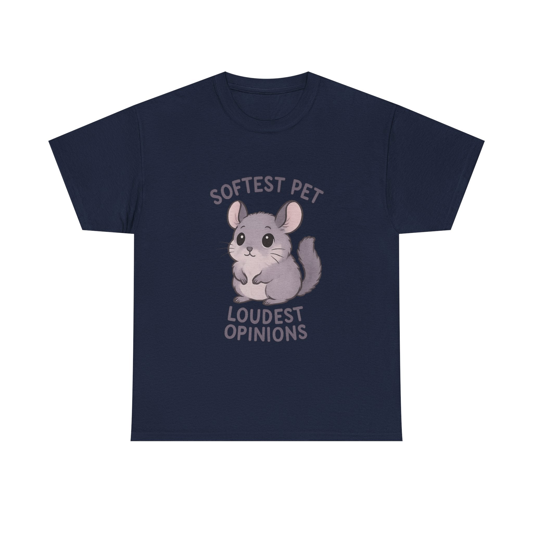 Chinchilla Mom Softest Pet Loudest Opinions T-Shirt