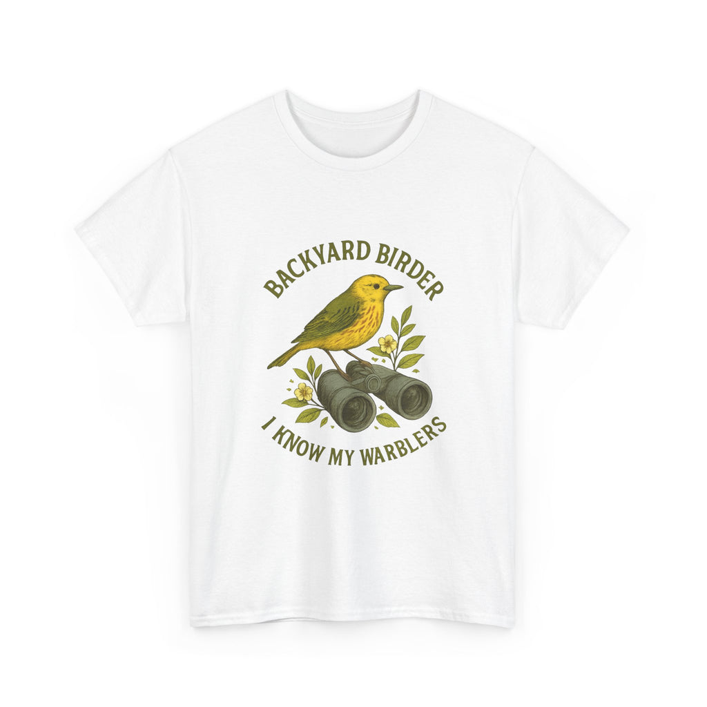 Backyard Birder I Know My Warblers T-Shirt | Bird Lover Gift | Graphic Tee