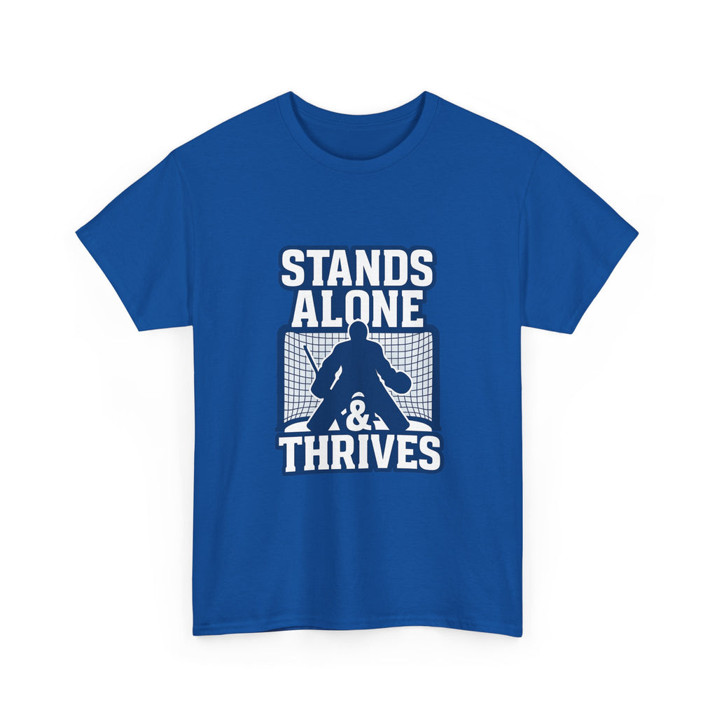 Goalie Mom My Kid Stands Alone And Thrives T-Shirt | Gift for Mom | Graphic Tee