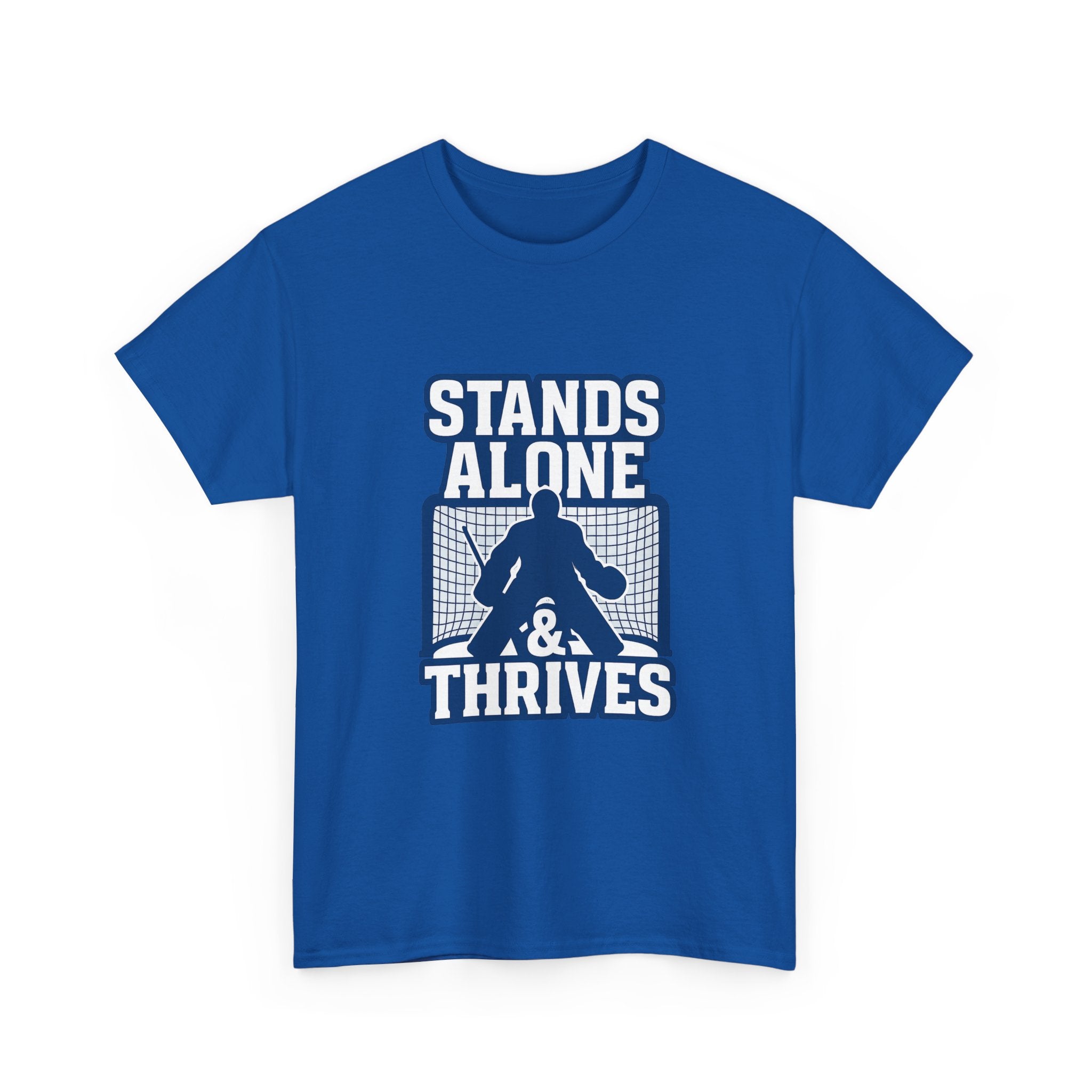 Goalie Mom My Kid Stands Alone And Thrives T-Shirt | Gift for Mom | Graphic Tee