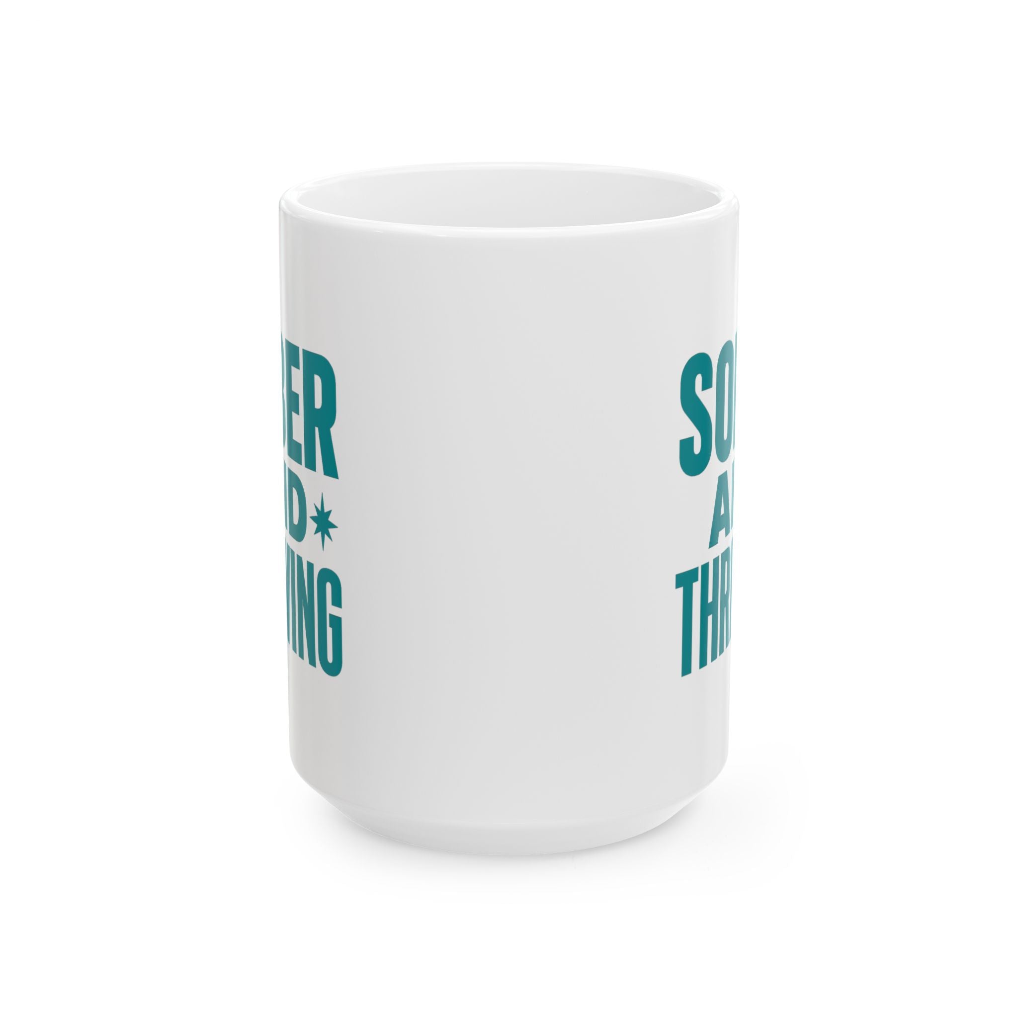 Sober And Thriving This Is My Party Cup Coffee Mug | Unique Gift | Ceramic Mug