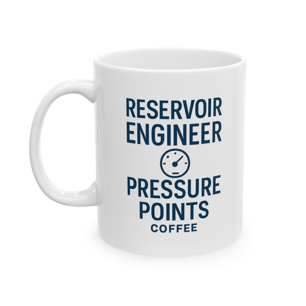 Reservoir Engineer Pressure Points And Coffee Coffee Mug | Coffee Lover Gift | Ceramic Mug